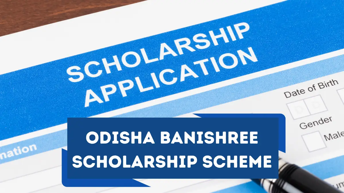 Banishree Scholarship Scheme