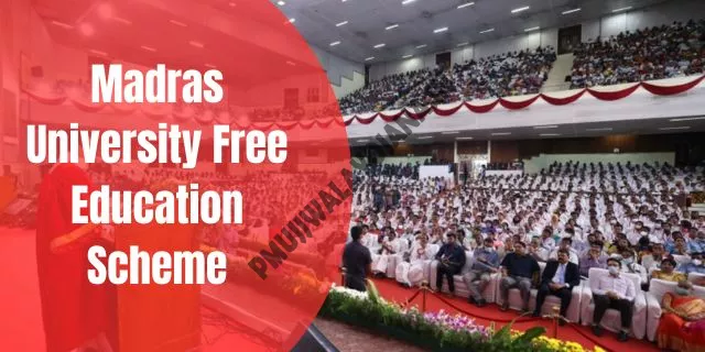 Madras University Free Education Scheme