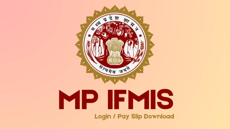 MP IFMIS - Login, Registration & Pay Slip Download