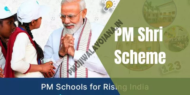 PM Shri Scheme