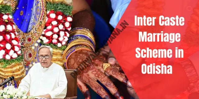 Inter Caste Marriage Scheme Odisha