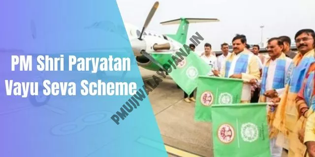 PM Shri Paryatan Vayu Seva Scheme