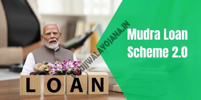 Mudra Loan Scheme 2.0