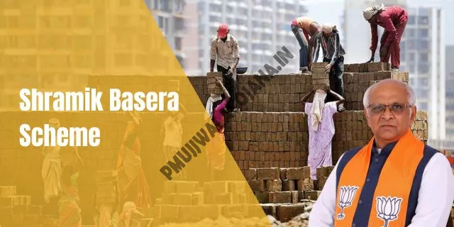 Shramik Basera Scheme