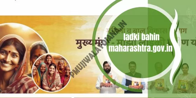 ladki bahin maharashtra.gov.in