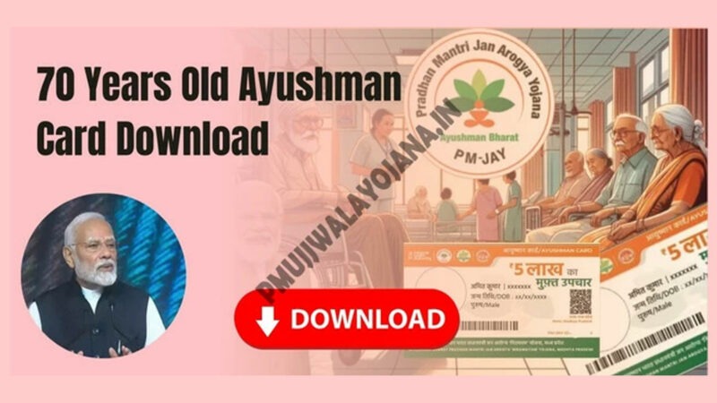 70 Years Old Ayushman Card Download