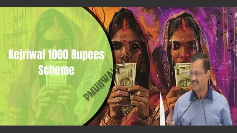 Kejriwal-1000-Rupees-Scheme