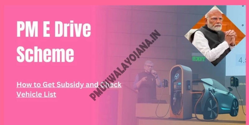 PM E Drive Scheme