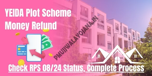 YEIDA Plot Scheme Money Refund