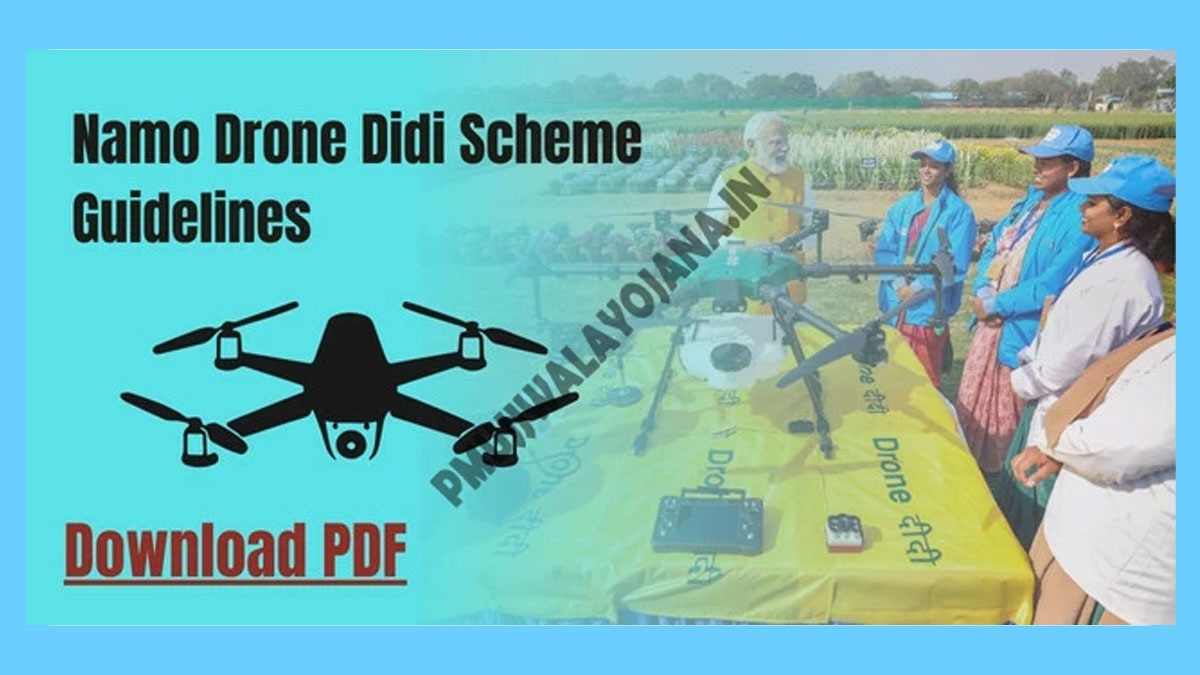 Namo Drone Didi Scheme Guidelines