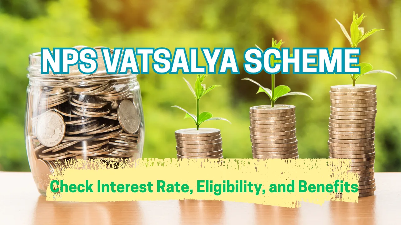 NPS Vatsalya Scheme