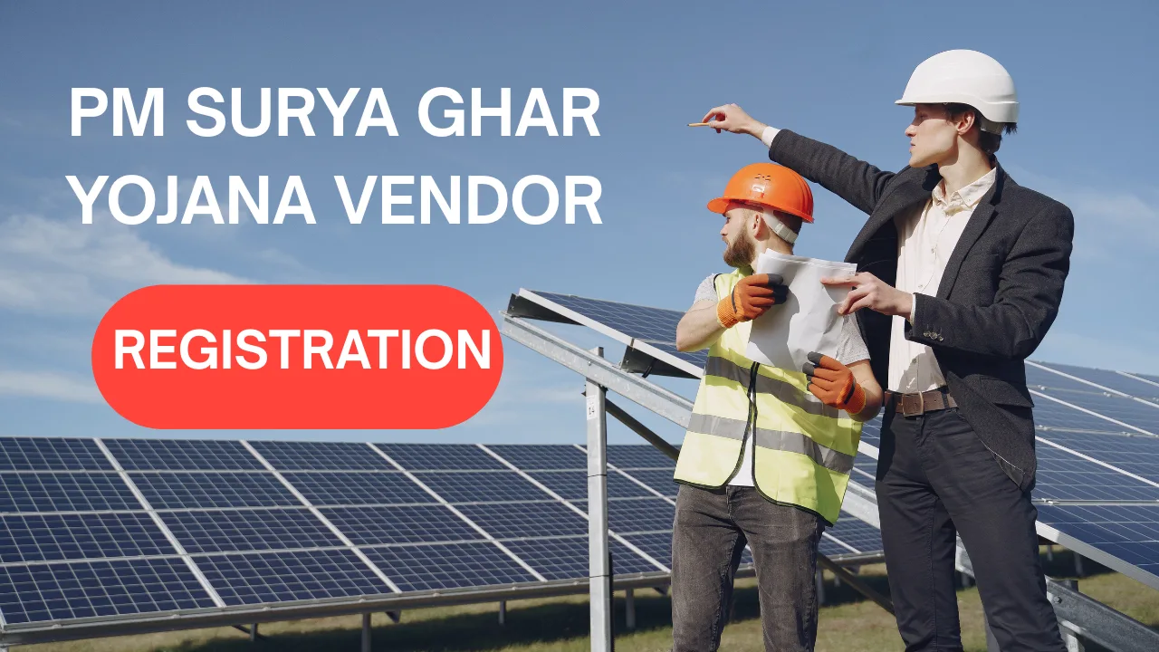 PM Surya Ghar Yojana Vendor