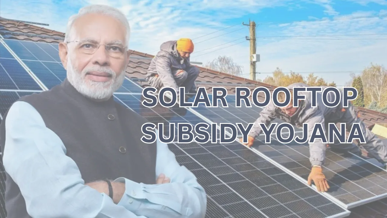 Solar Rooftop Subsidy Yojana